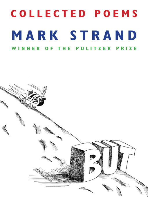 Title details for Collected Poems of Mark Strand by Mark Strand - Wait list